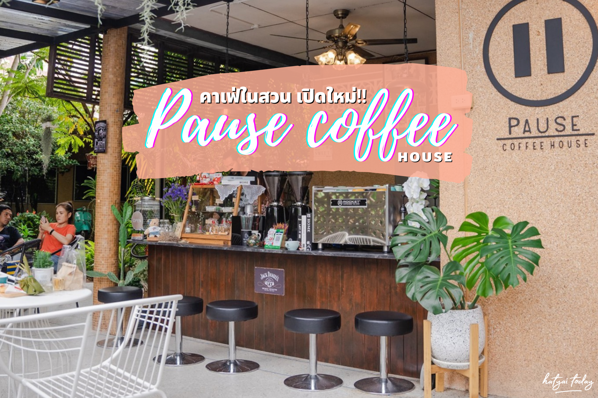 Pause Coffee House Hatyai